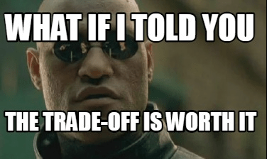 What are my trade off&nbsp;preferences?